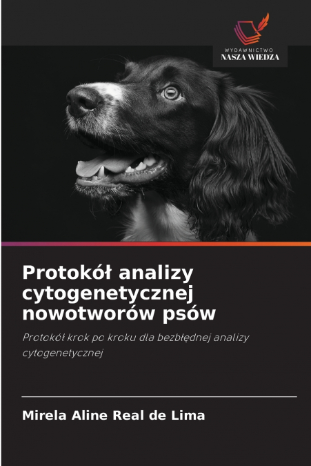 Protokół analizy cytogenetycznej nowotworów psów