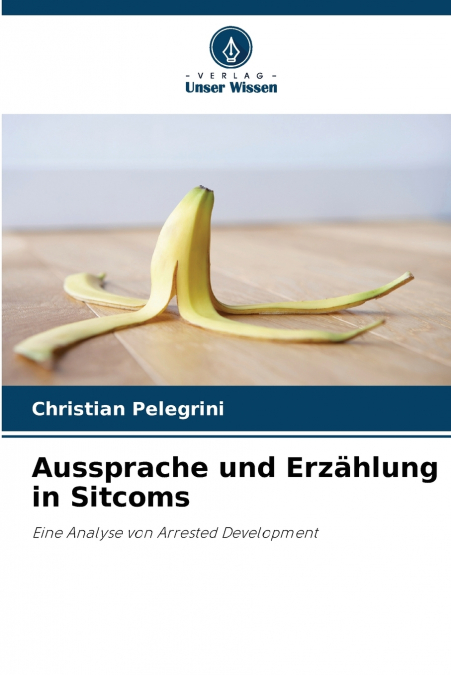 Aussprache und Erzählung in Sitcoms