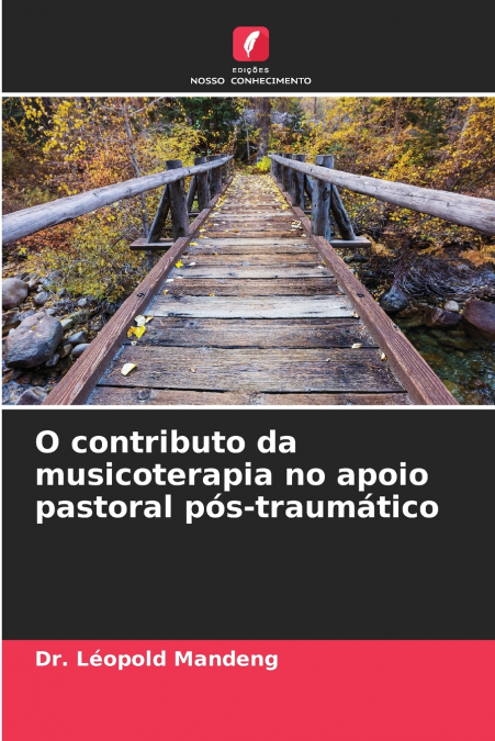 O contributo da musicoterapia no apoio pastoral pós-traumático