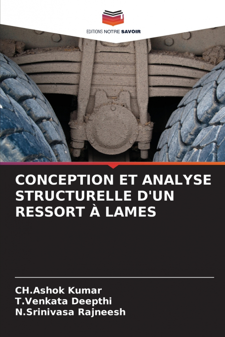 CONCEPTION ET ANALYSE STRUCTURELLE D’UN RESSORT À LAMES