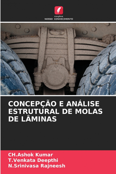 CONCEPÇÃO E ANÁLISE ESTRUTURAL DE MOLAS DE LÂMINAS