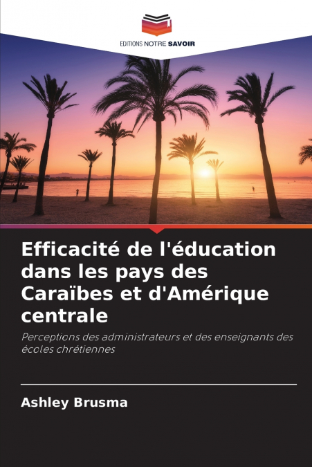 Efficacité de l’éducation dans les pays des Caraïbes et d’Amérique centrale