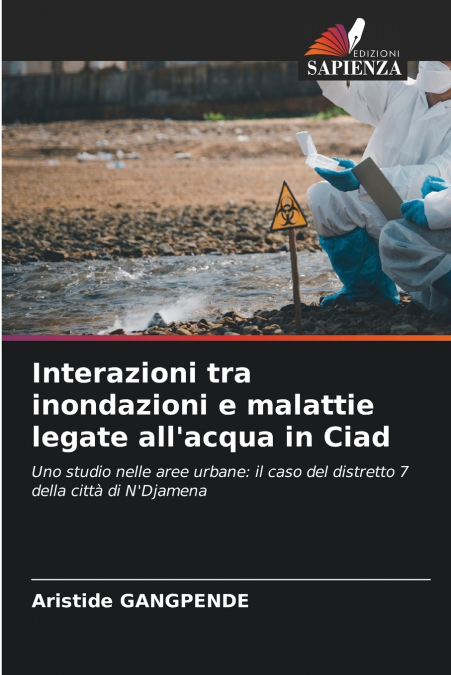 Interazioni tra inondazioni e malattie legate all’acqua in Ciad