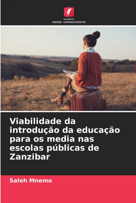 Viabilidade da introdução da educação para os media nas escolas públicas de Zanzibar