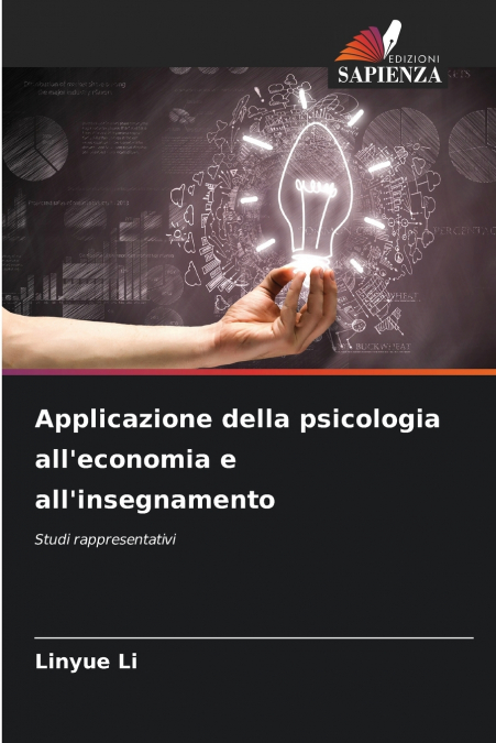 Applicazione della psicologia all’economia e all’insegnamento