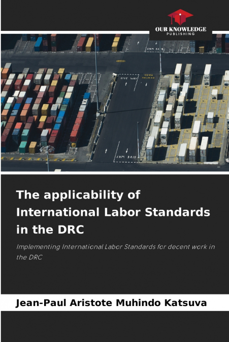 The applicability of International Labor Standards in the DRC