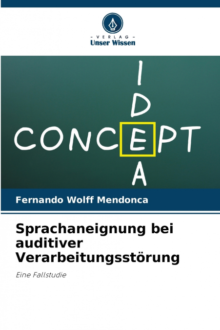 Sprachaneignung bei auditiver Verarbeitungsstörung