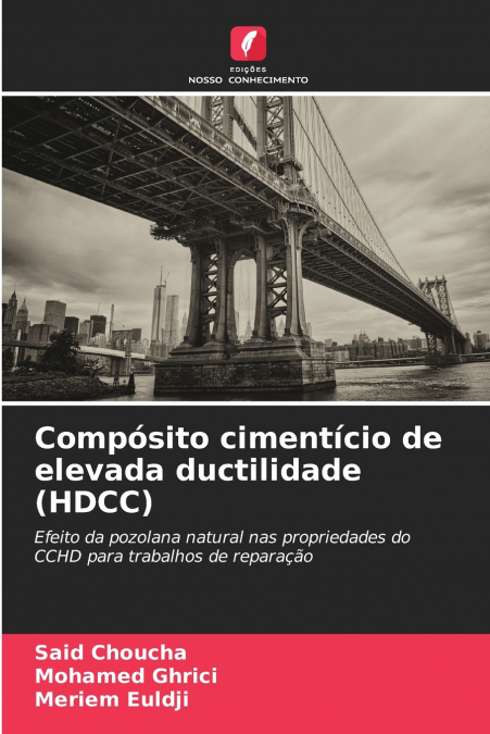 Compósito cimentício de elevada ductilidade (HDCC)