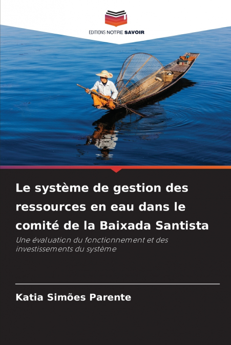 Le système de gestion des ressources en eau dans le comité de la Baixada Santista