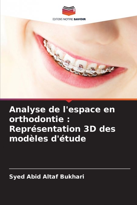 Analyse de l’espace en orthodontie