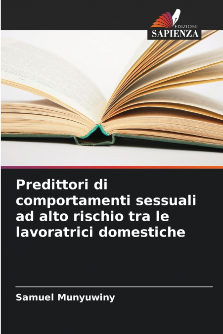 Predittori di comportamenti sessuali ad alto rischio tra le lavoratrici domestiche
