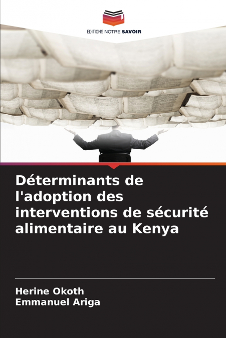 Déterminants de l’adoption des interventions de sécurité alimentaire au Kenya