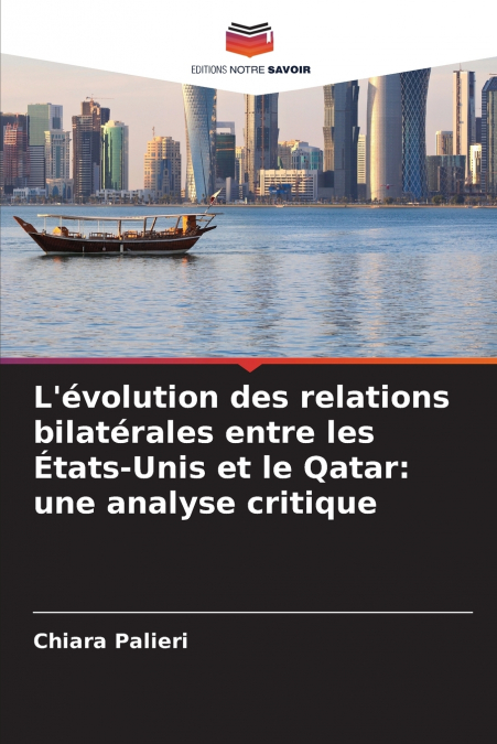 L’évolution des relations bilatérales entre les États-Unis et le Qatar