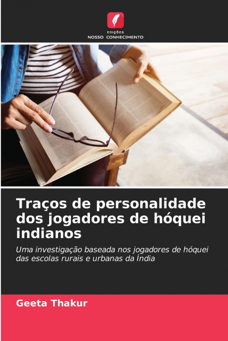 Traços de personalidade dos jogadores de hóquei indianos