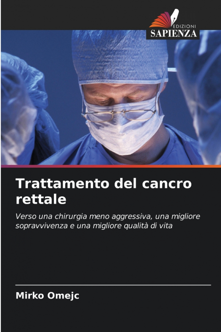Trattamento del cancro rettale