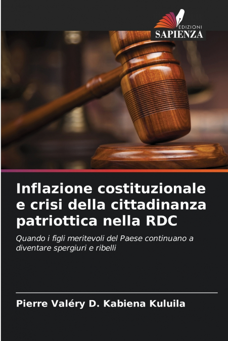 Inflazione costituzionale e crisi della cittadinanza patriottica nella RDC