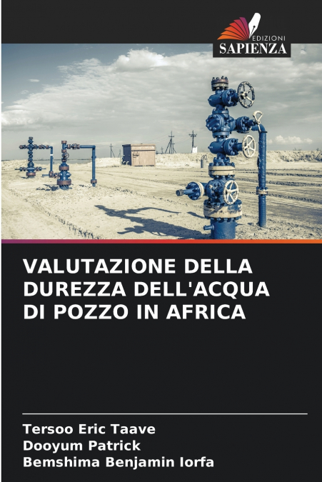 VALUTAZIONE DELLA DUREZZA DELL’ACQUA DI POZZO IN AFRICA
