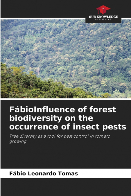 FábioInfluence of forest biodiversity on the occurrence of insect pests