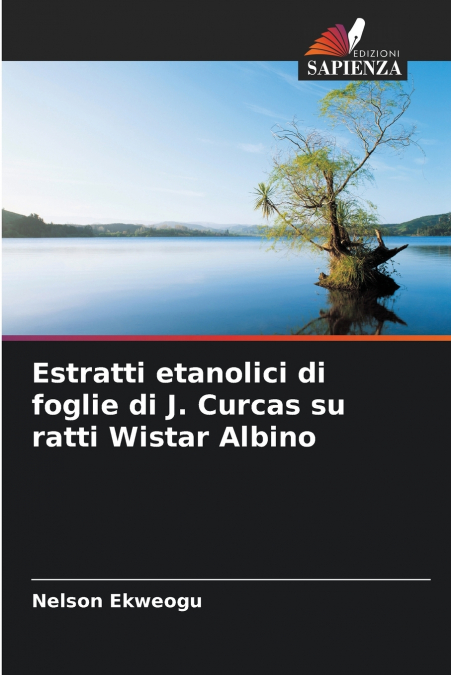 Estratti etanolici di foglie di J. Curcas su ratti Wistar Albino