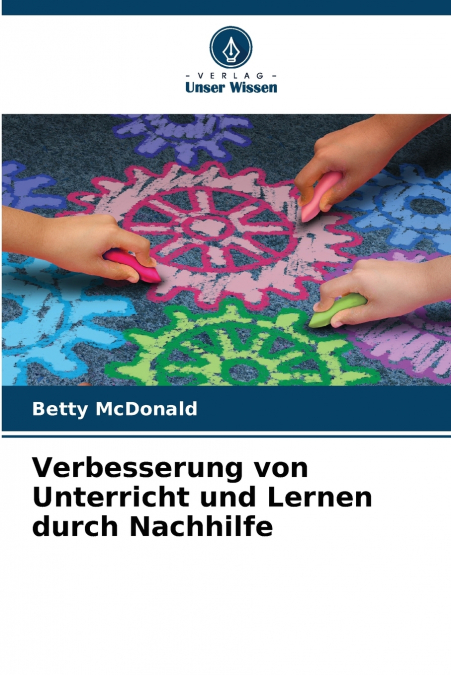 Verbesserung von Unterricht und Lernen durch Nachhilfe
