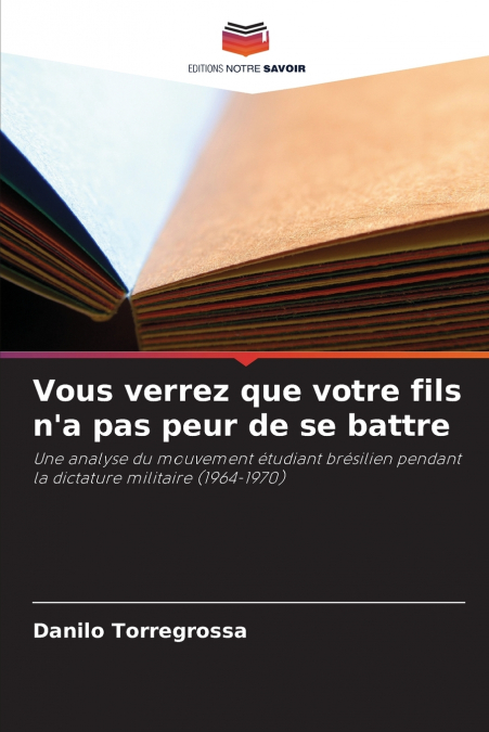 Vous verrez que votre fils n’a pas peur de se battre