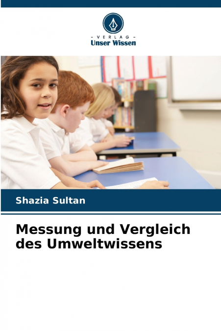 Messung und Vergleich des Umweltwissens