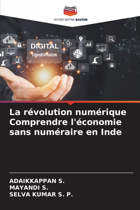 La révolution numérique Comprendre l’économie sans numéraire en Inde