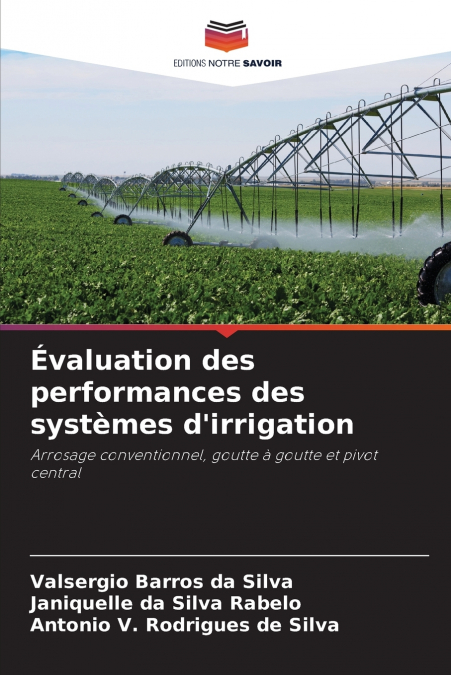 Évaluation des performances des systèmes d’irrigation