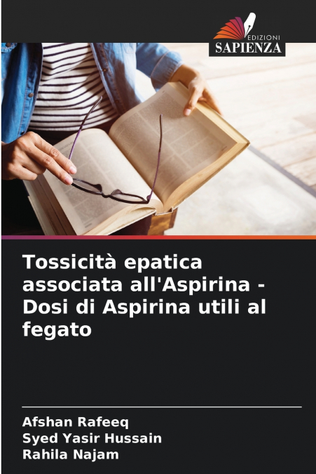 Tossicità epatica associata all’Aspirina - Dosi di Aspirina utili al fegato