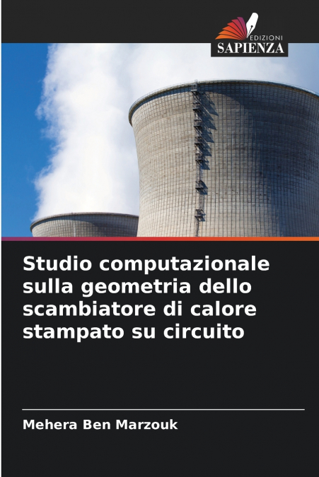 Studio computazionale sulla geometria dello scambiatore di calore stampato su circuito