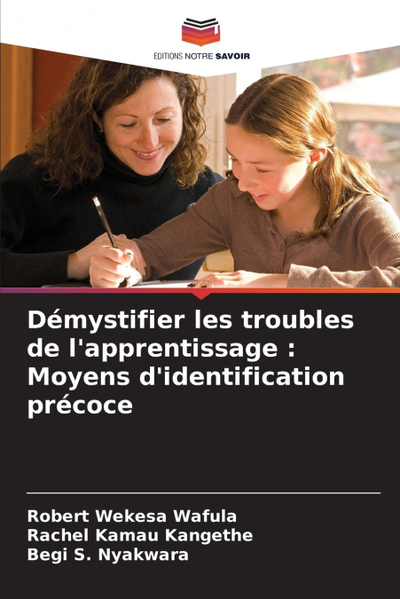 Démystifier les troubles de l’apprentissage
