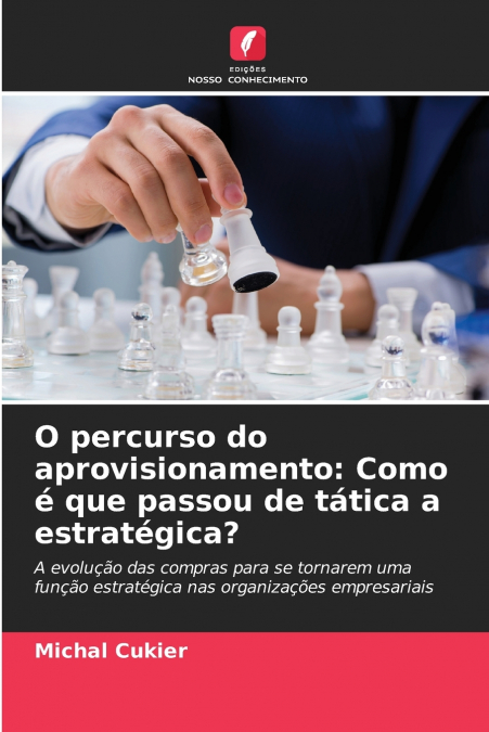 O percurso do aprovisionamento
