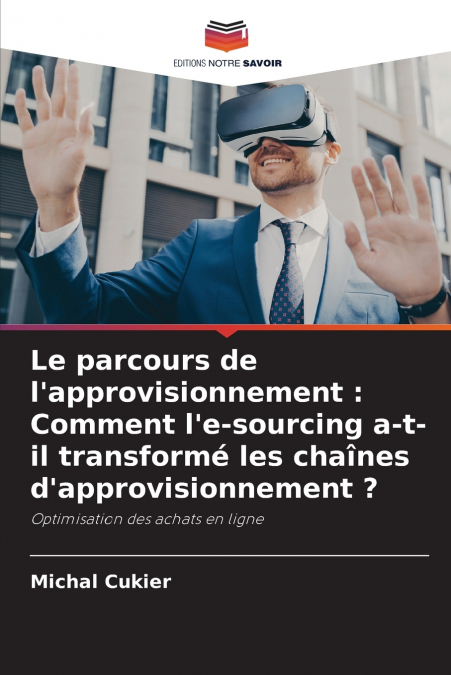 Le parcours de l’approvisionnement