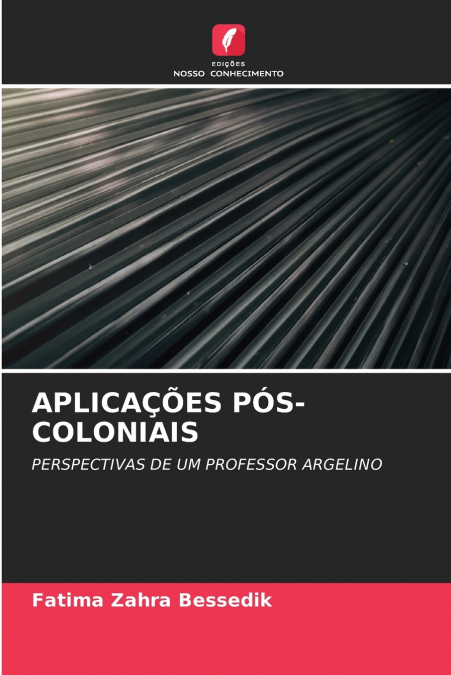 APLICAÇÕES PÓS-COLONIAIS