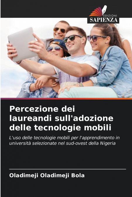 Percezione dei laureandi sull’adozione delle tecnologie mobili