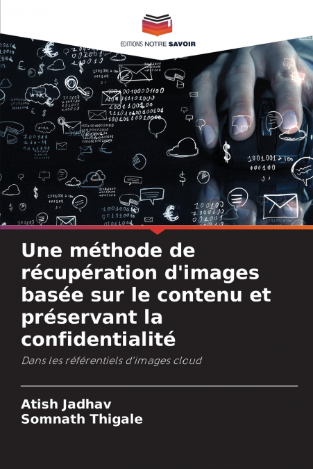 Une méthode de récupération d’images basée sur le contenu et préservant la confidentialité