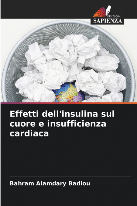 Effetti dell’insulina sul cuore e insufficienza cardiaca