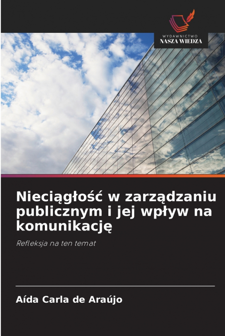 Nieciągłość w zarządzaniu publicznym i jej wpływ na komunikację