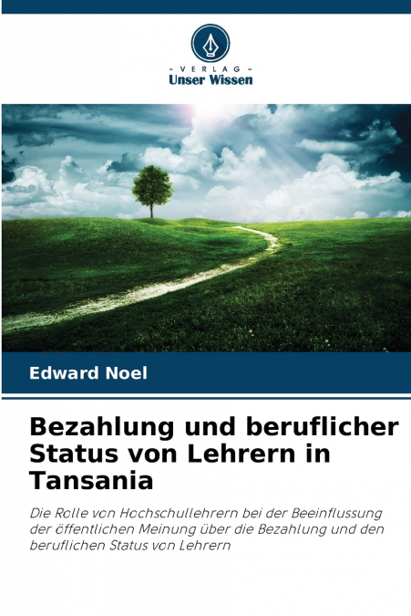 Bezahlung und beruflicher Status von Lehrern in Tansania