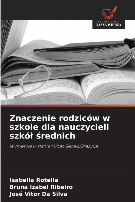 Znaczenie rodziców w szkole dla nauczycieli szkół średnich