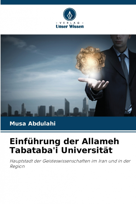 Einführung der Allameh Tabataba’i Universität