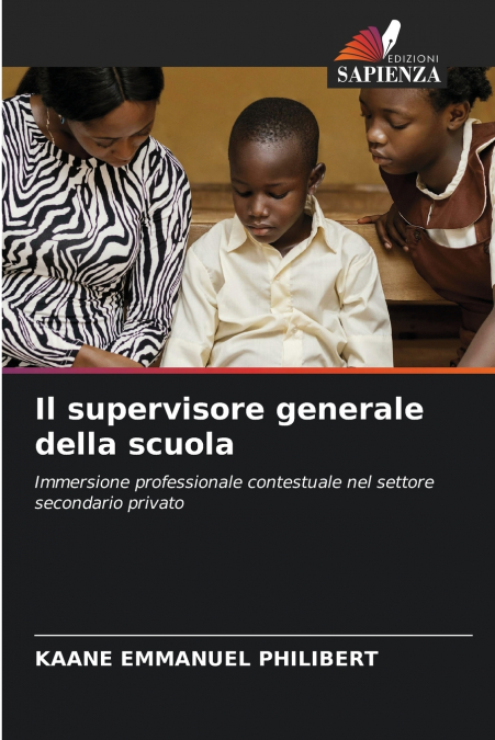 Il supervisore generale della scuola