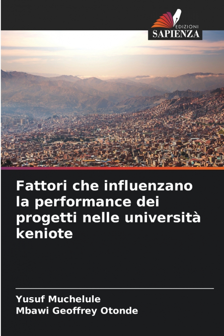 Fattori che influenzano la performance dei progetti nelle università keniote