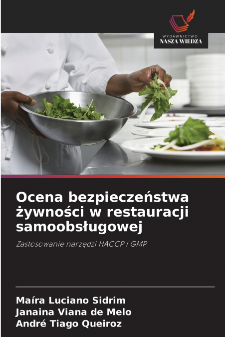 Ocena bezpieczeństwa żywności w restauracji samoobsługowej