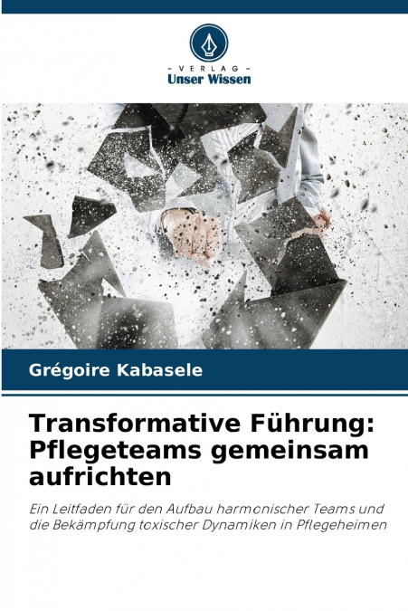 Transformative Führung