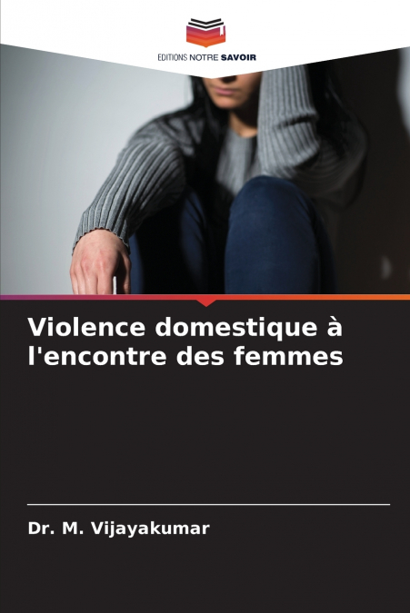 Violence domestique à l’encontre des femmes