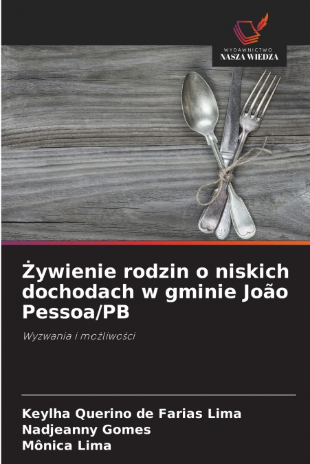 Żywienie rodzin o niskich dochodach w gminie João Pessoa/PB