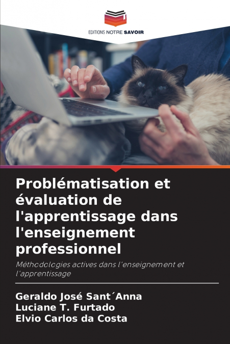Problématisation et évaluation de l’apprentissage dans l’enseignement professionnel