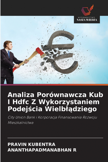 Analiza Porównawcza Kub I Hdfc Z Wykorzystaniem Podejścia Wielbłądziego