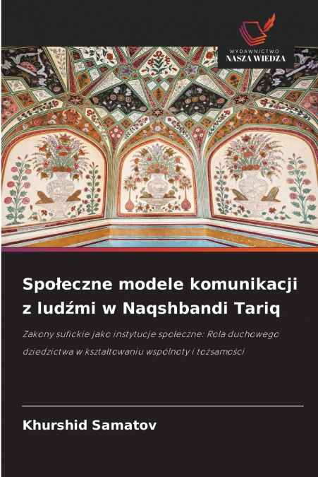 Społeczne modele komunikacji z ludźmi w Naqshbandi Tariq